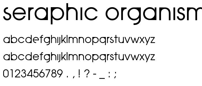 Seraphic Organism font